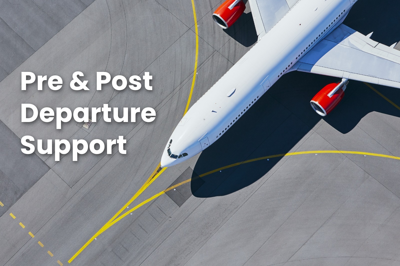 Pre & Post Departure Support Pre & Post Departure Support — Meera Consulting